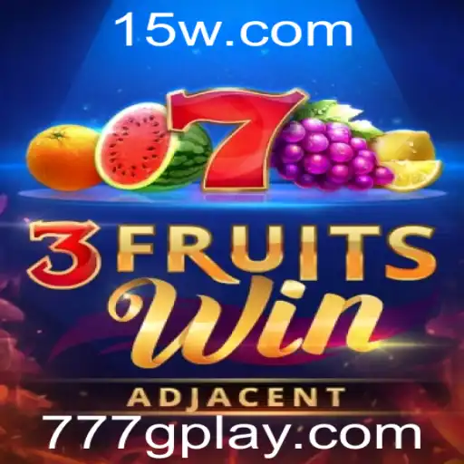 Explore o Empolgante Universo do Jogo 3FruitsWin com o Poder do 777G